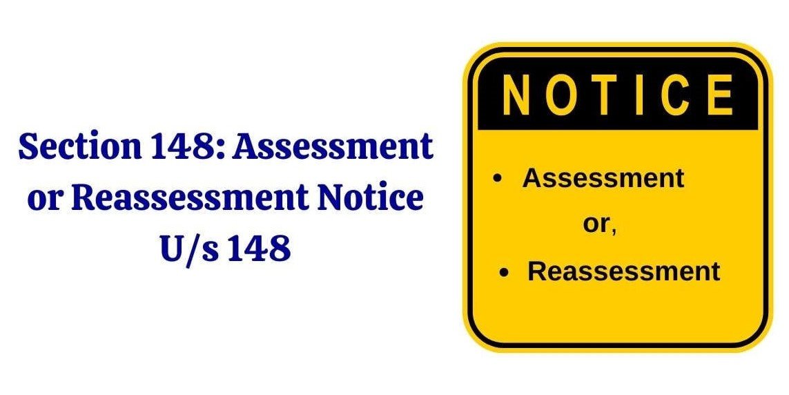 Unraveling Section 148 of the Income-tax Act: